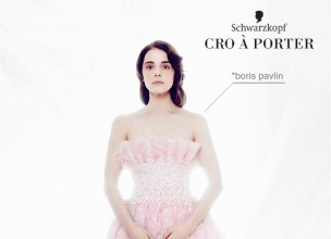 Schwarzkopf Cro-A-Porter predstavlja kolekciju Borisa Pavlina!