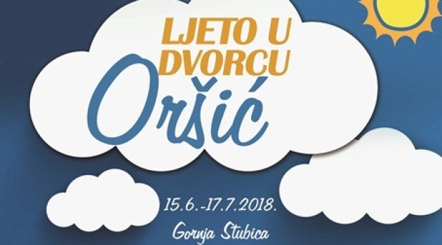 Pobjegnite od gradskih vrućina u glazbeno gastro bajku Dvorca Oršić!