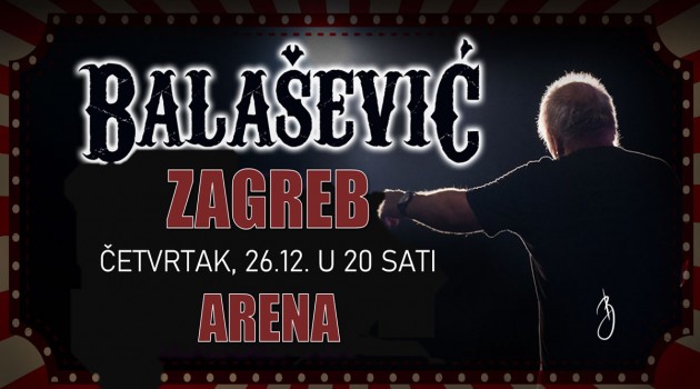 ĐORĐE BALAŠEVIĆ – ARENA ZAGREB – 26.12.2019.